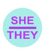 Wholesale she they LGBTQ pronoun button pin badge 2.5cm  