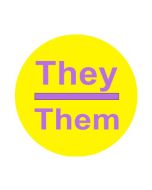 Wholesale THEY THEM LGBTQ pronoun button pin badge 