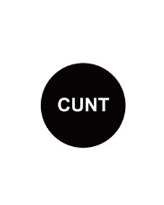 Wholesale CUNT Plastic Badge