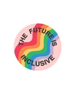 Wholesale Future is Inclusive Badge, Available to buy in increments of 10